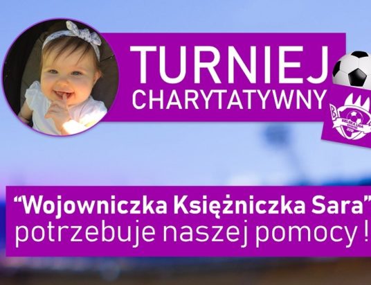 Zagrają dla Sary. Trwają zapisy!