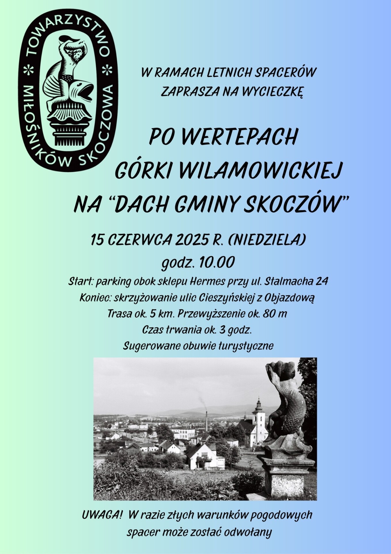 Po wertepach Górki Wilamowickiej na „dach gminy Skoczów”