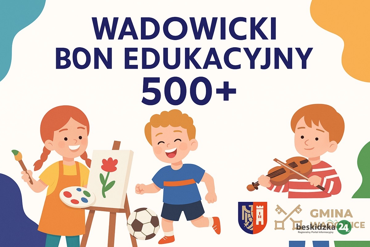 Trwa nabór do Wadowickiego Bonu Edukacyjnego 500+