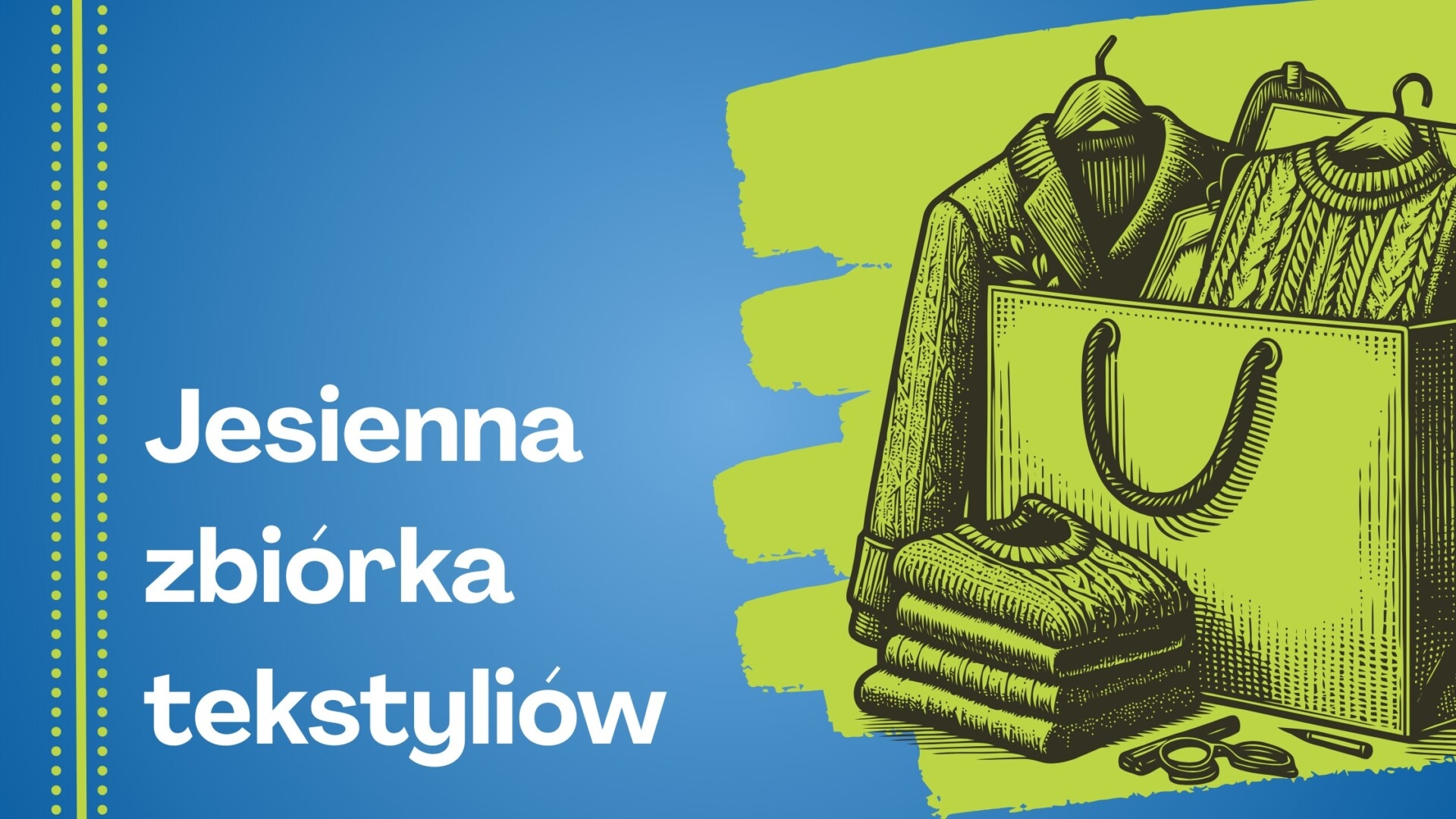 Strumień organizuje Jesienną Zbiórkę Tekstyliów