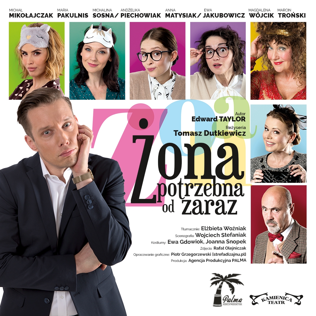 „Żona potrzebna od zaraz” – znakomity HIT komediowy z plejadą polskich Gwiazd już 18 października w Bielsku-Białej.