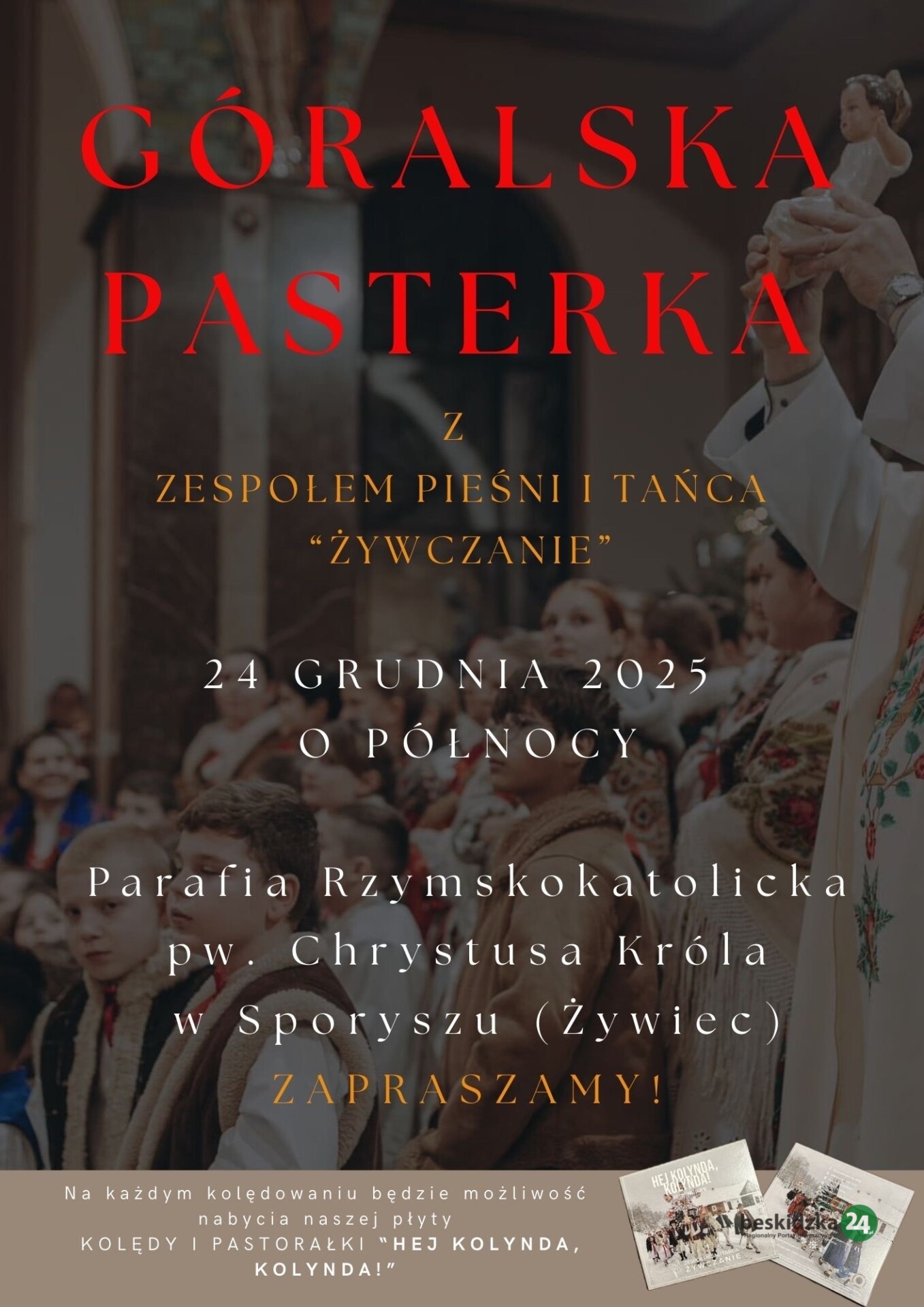 Góralska Pasterka w Żywcu Sporyszu