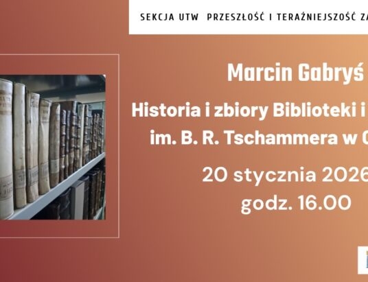 Przybliżą historię i zbiory Biblioteki i Archiwum im. B.R. Tschammera w Cieszynie