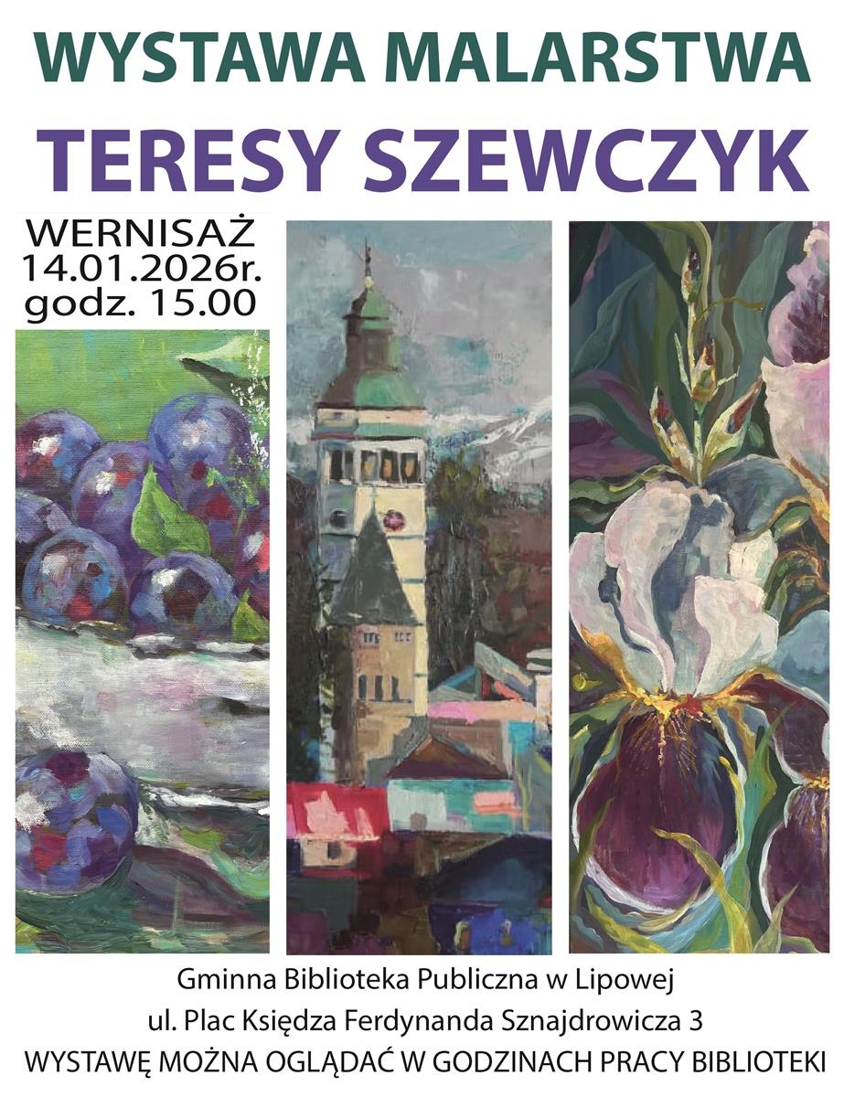 Wystawa Teresy Szewczyk w Lipowej