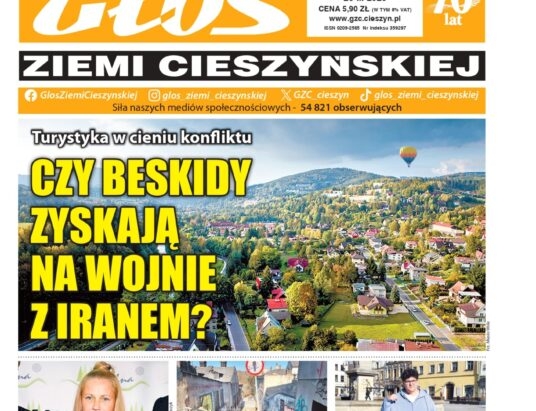 Nowy numer „Głosu Ziemi Cieszyńskiej” już dostępny – sprawdź, czym żyje region