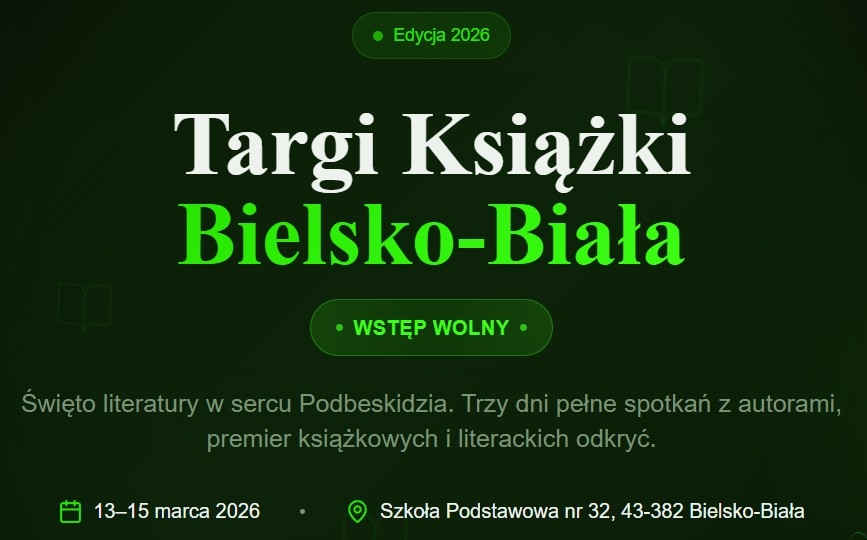 Bielsko-Bialskie Targi Książki 2026.  Spotkanie z literaturą