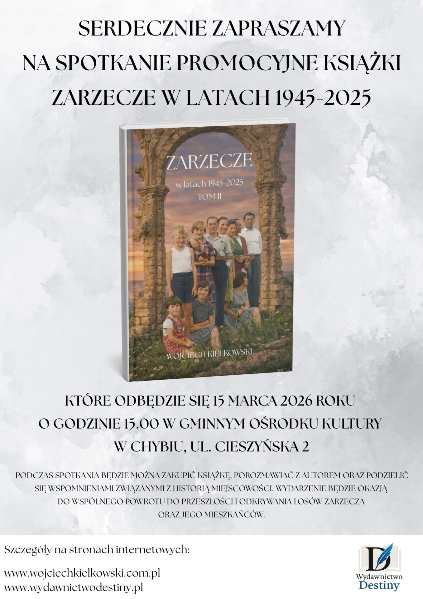Zarzecze pod wodą, pamięć ponad czasem. Historia wraca na kartach drugiego tomu monografii Wojciecha Kiełkowskiego