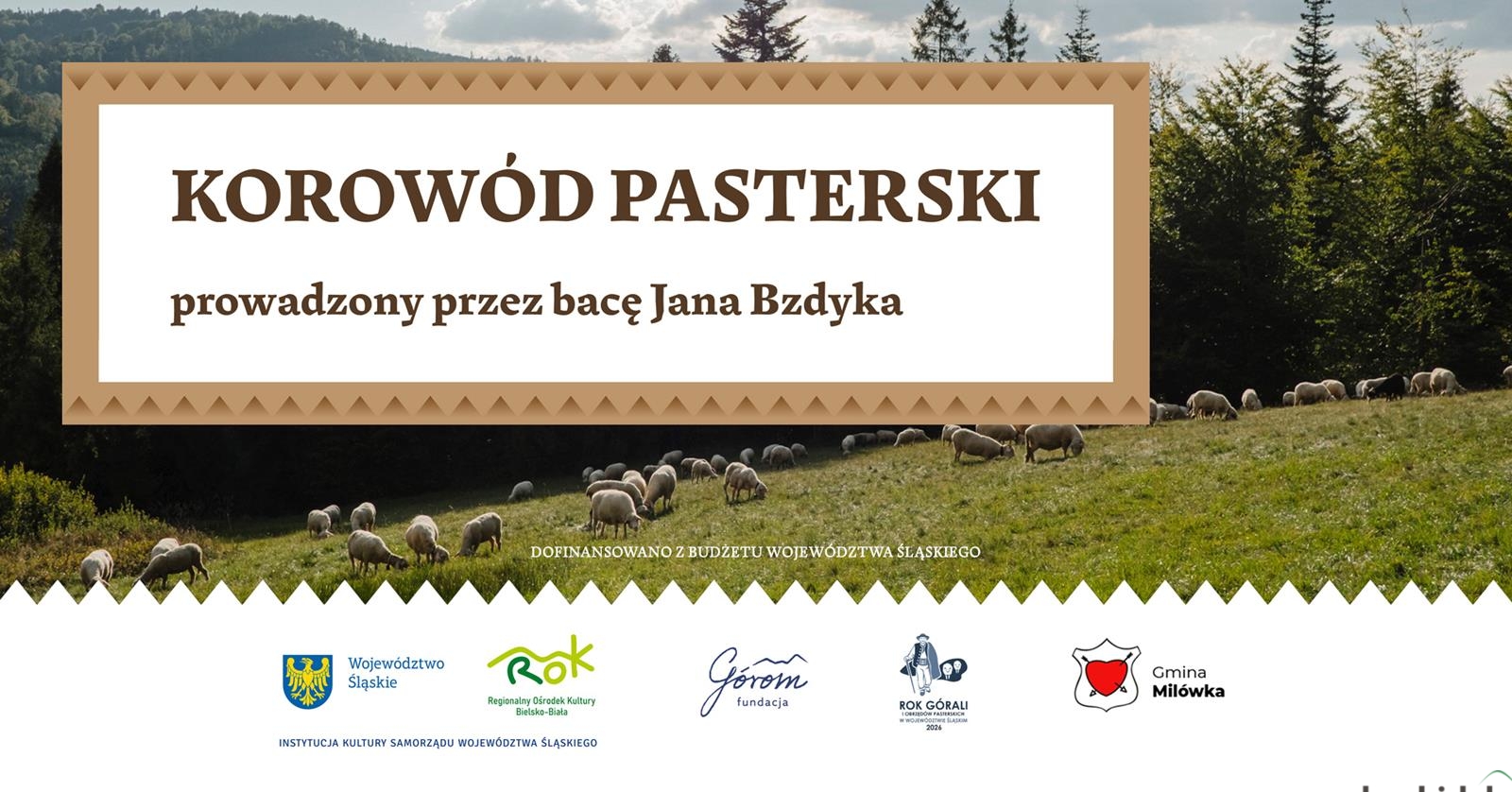 Korowód Pasterski po Beskidzie Żywieckim