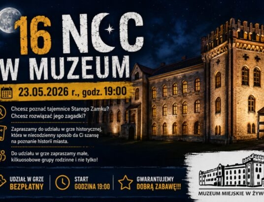 Noc w Muzeum w Starym Zamku w Żywcu