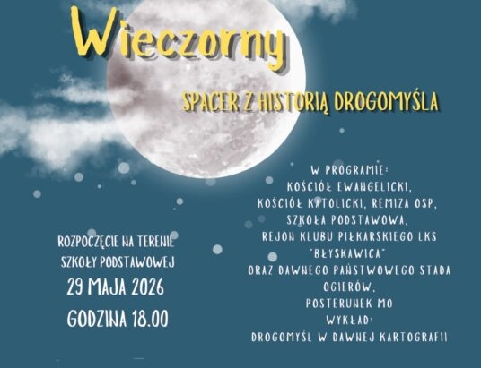 Wieczorny spacer śladami historii. Drogomyśl zaprasza do podróży w czasie