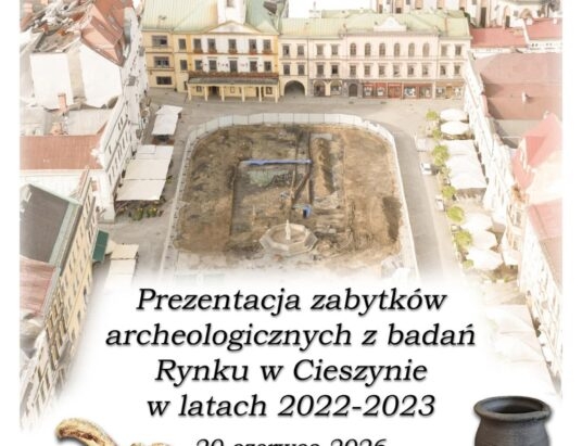 Co archeolodzy znaleźli pod cieszyńskim rynkiem? Muzeum Śląska Cieszyńskiego zaprasza na niecodzienną konferencję