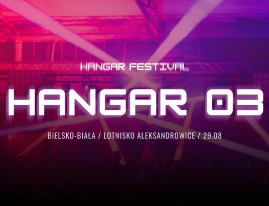 Hangar Festival wraca – większy, głośniejszy, z czterema scenami