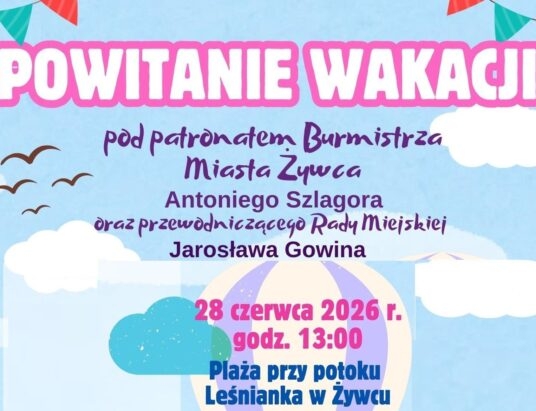 Powitanie wakacji w Żywcu Zabłociu