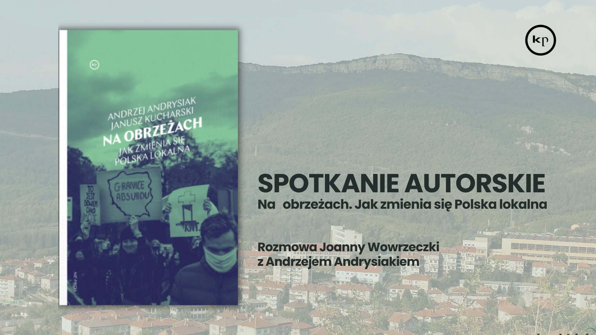 „Na obrzeżach” – reportaż o Polsce lokalnej. Spotkanie z Andrzejem Andrysiakiem w Cieszynie