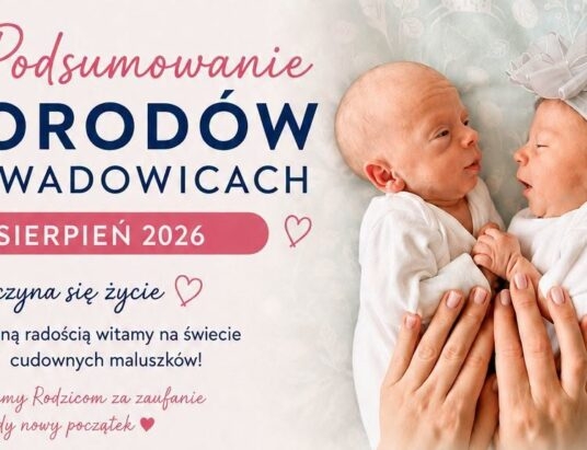 Rośnie liczba porodów w Wadowicach