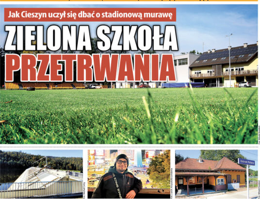 Od stadionu w Cieszynie i zapory w Wiśle Czarnem po ulice Buenos Aires. Co w najnowszym „Głosie”?